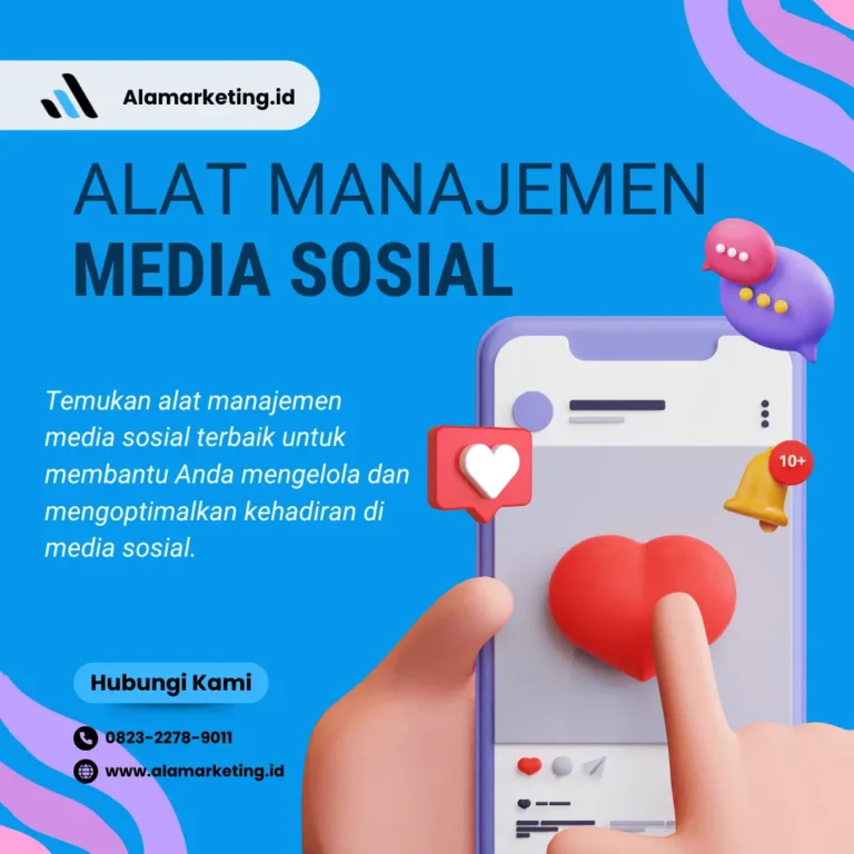 Alat Manajemen Media Sosial