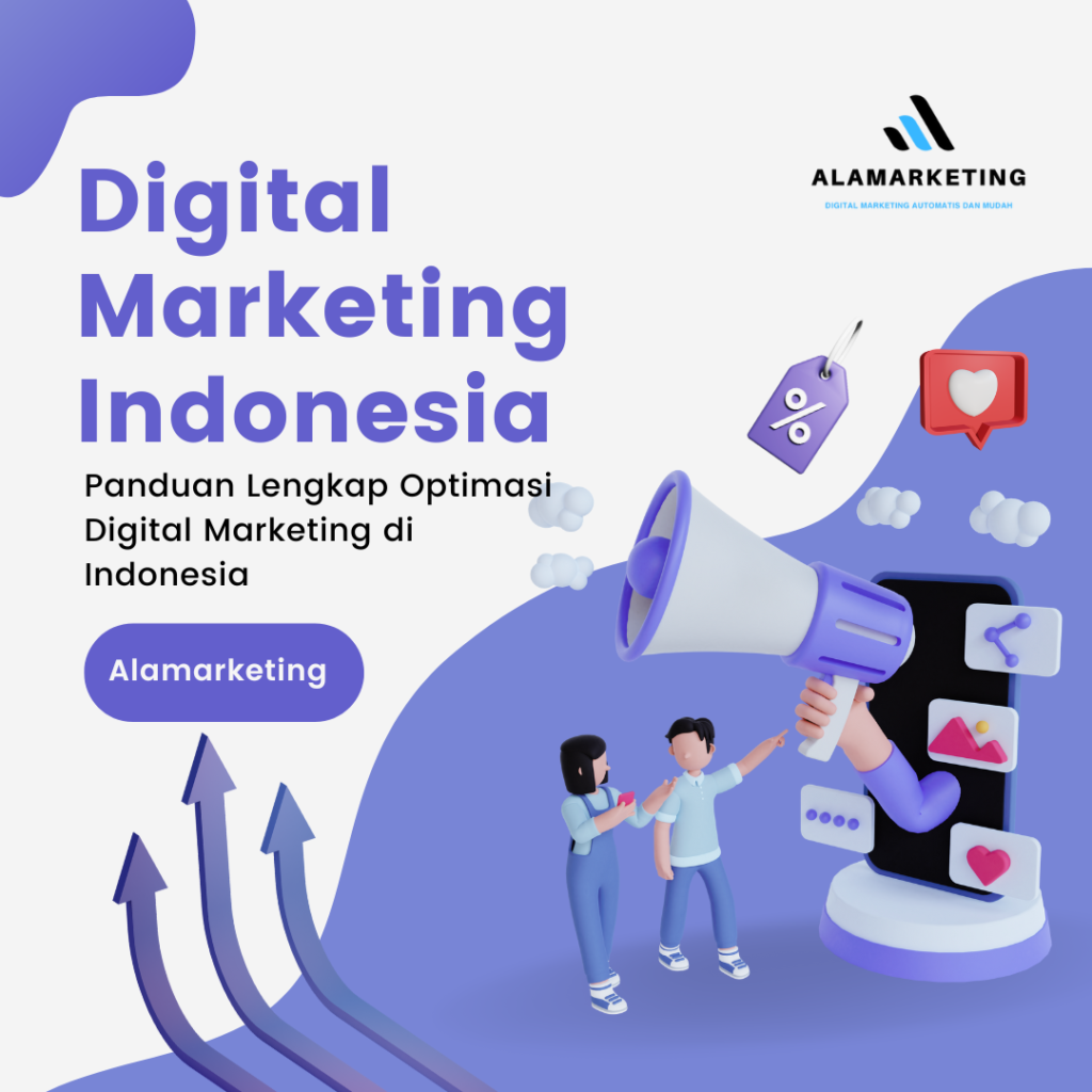 Digital Marketing Indonesia: Panduan Lengkap