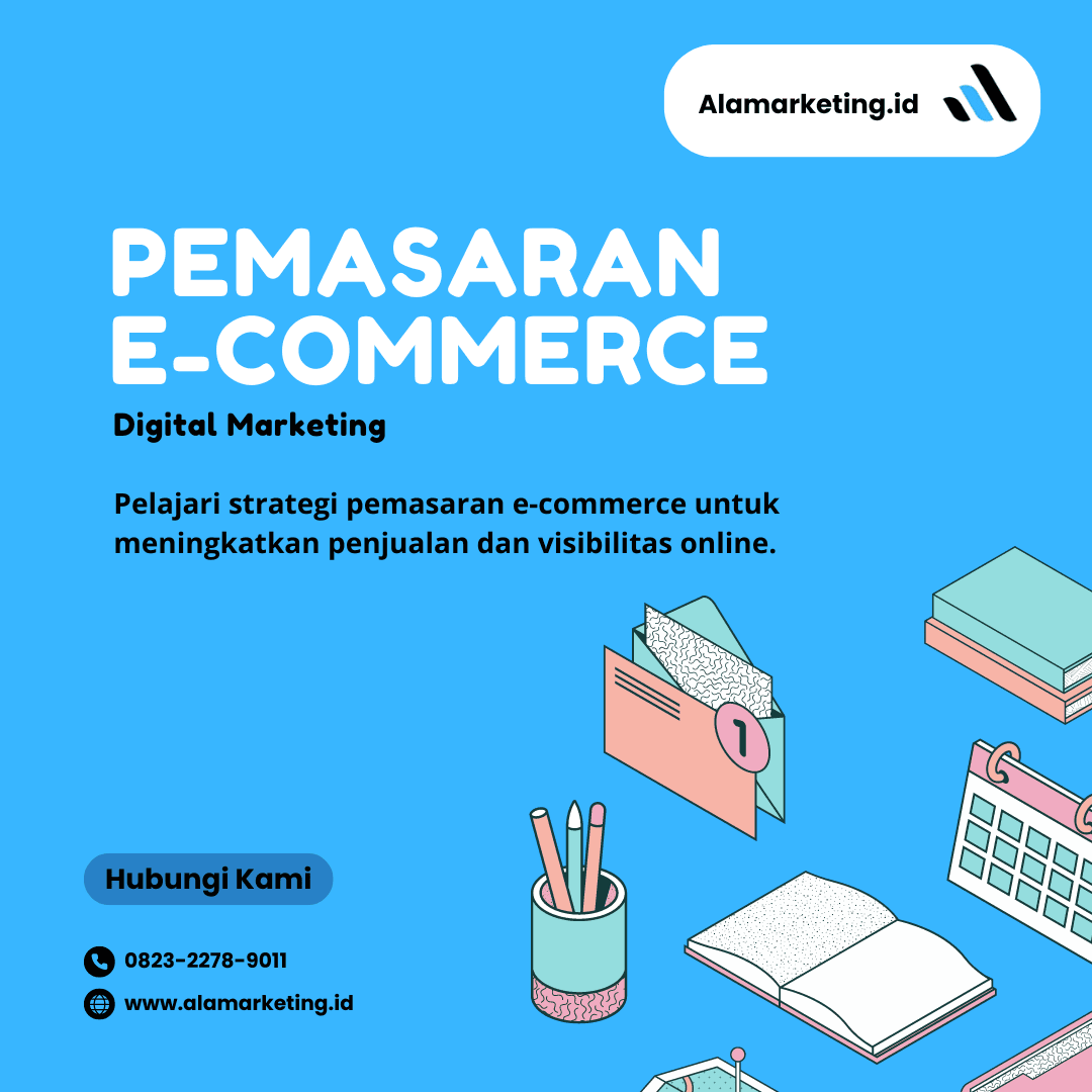 Pemasaran E-commerce - Digital Marketing