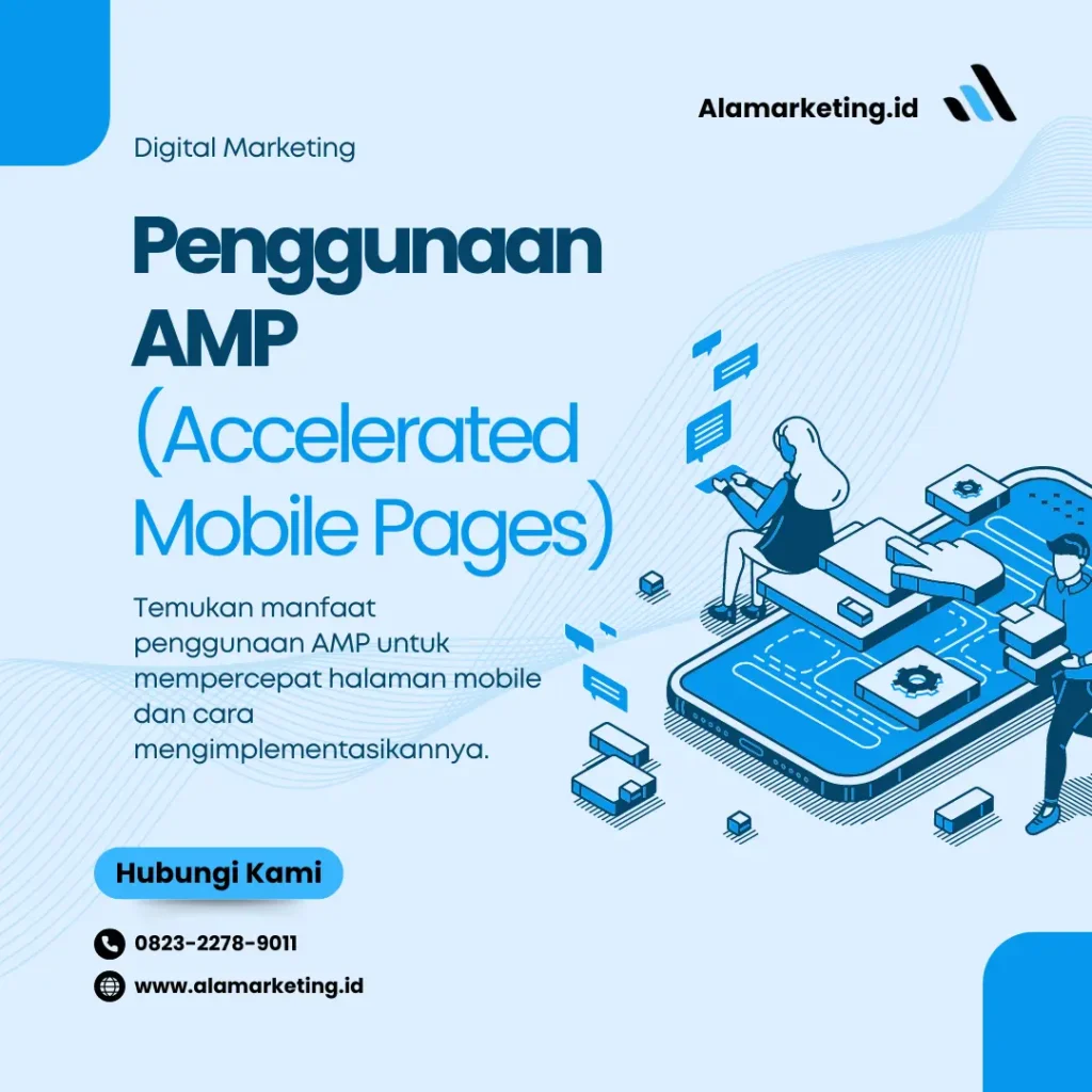 Penggunaan AMP (Accelerated Mobile Pages)