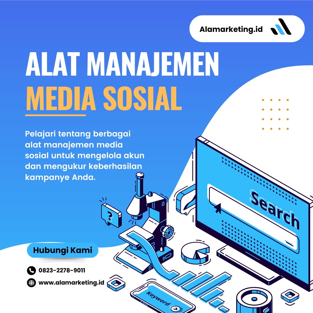 Alat Manajemen Media Sosial