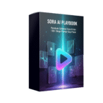 SORA AI PLAYBOOK
